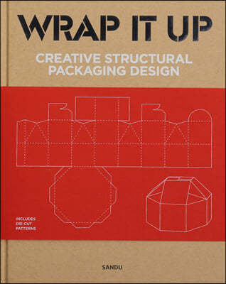Wrap It Up: Creative Structural Packaging Design