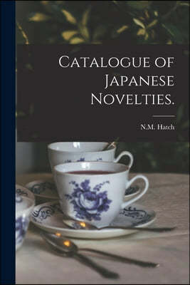 Catalogue of Japanese Novelties.