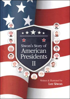 Siwon’s Story of American Presidents 2