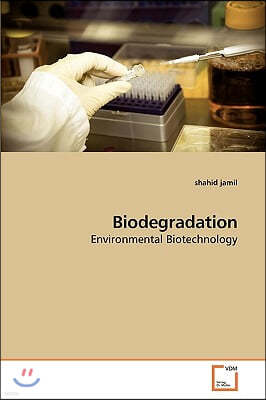 Biodegradation