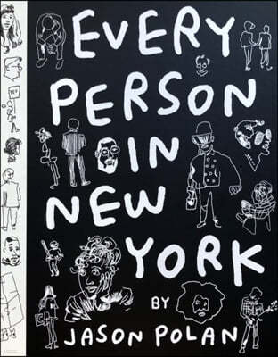 Every Person in New York Volume 2 by Jason Polan
