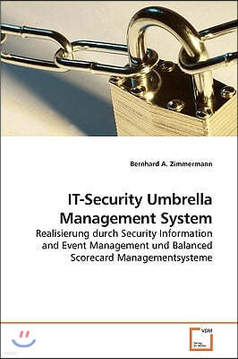 IT-Security Umbrella Management System