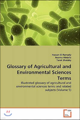 Glossary of Agricultural and Environmental Sciences Terms