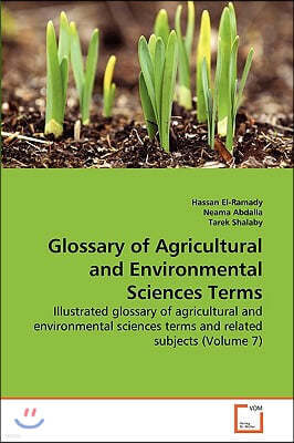 Glossary of Agricultural and Environmental Sciences Terms