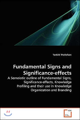 Fundamental Signs and Significance-effects