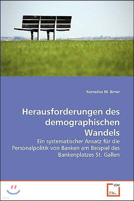 Herausforderungen des demographischen Wandels