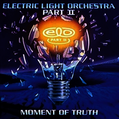 Electric Light Orchestra Part II — Moment Of Truth (Gatefold) 앨범 커버