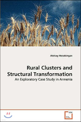 Rural Clusters and Structural Transformation