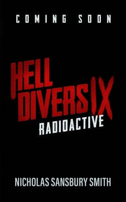 Blackstone Publishing Hell Divers IX: Radioactive