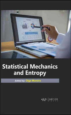 Statistical Mechanics and Entropy