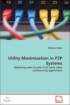 Utility Maximization in P2P Systems