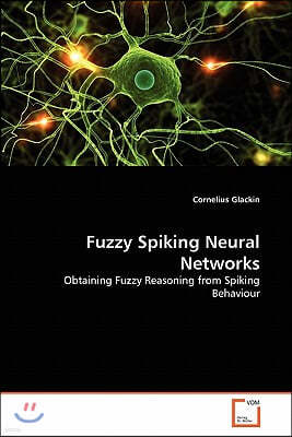 Fuzzy Spiking Neural Networks