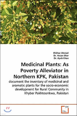 Medicinal Plants: As Poverty Alleviator in Northern KPK, Pakistan