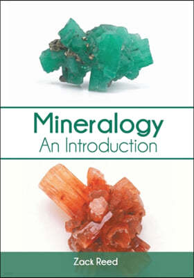 Mineralogy: An Introduction