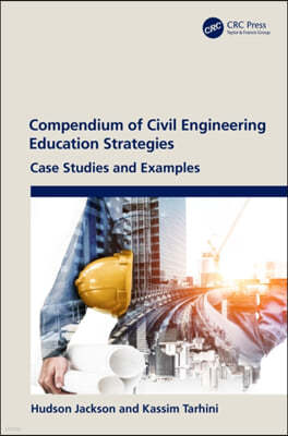 Compendium of Civil Engineering Education Strategies