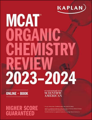 MCAT Organic Chemistry Review 2023-2024: Online + Book