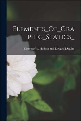 Elements_Of_Graphic_Statics_