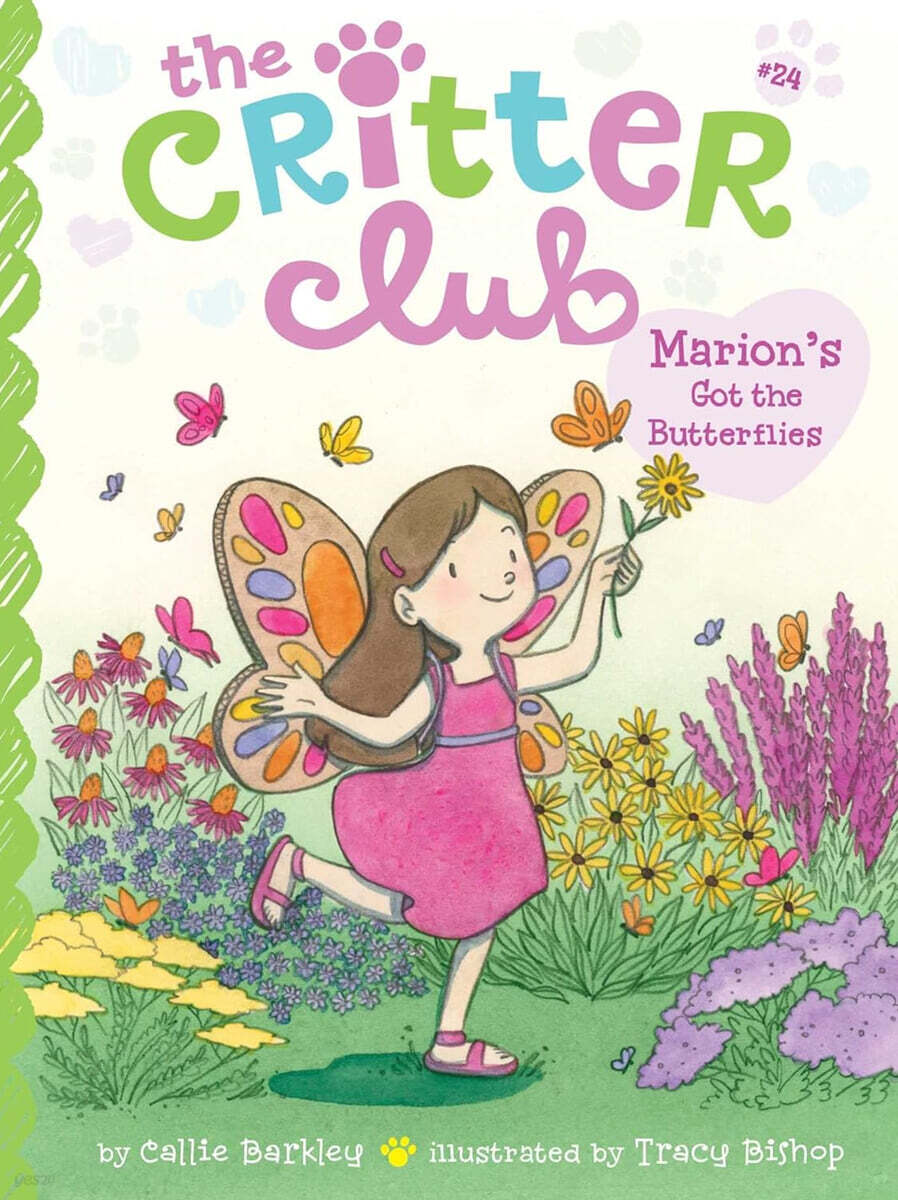 The Critter Club #24 : Marion's Got the Butterflies