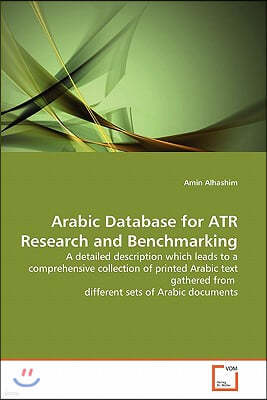 Arabic Database for ATR Research and Benchmarking