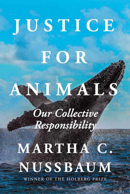 Justice for Animals: Our Collective Responsibility