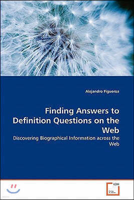 Finding Answers to Definition Questions on the Web