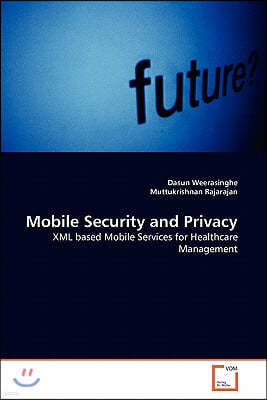 Mobile Security and Privacy