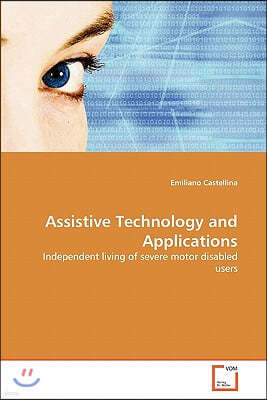 Assistive Technology and Applications