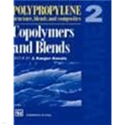 Polypropylene Structure, blends and Composites: Volume 2 Copolymers and Blends (Hardcover)       