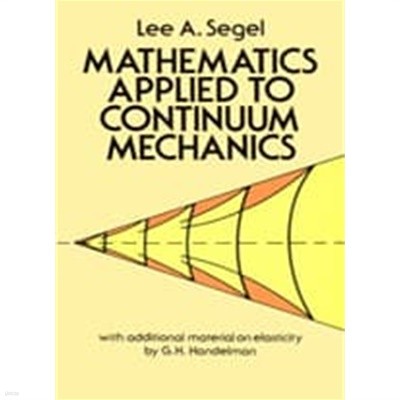 Mathematics Applied to Continuum Mechanics (Paperback)