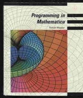 Programming in Mathematica (Hardcover, First Edition)