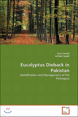 Eucalyptus Dieback in Pakistan