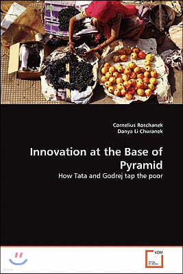 Innovation at the Base of Pyramid