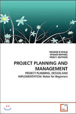 Project Planning and Management