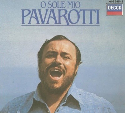 Luciano Pavarotti  - O Sole Mio Favourite  (독일반)