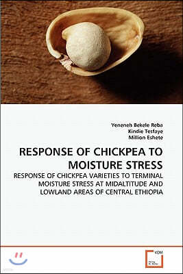 Response of Chickpea to Moisture Stress