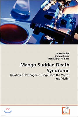 Mango Sudden Death Syndrome