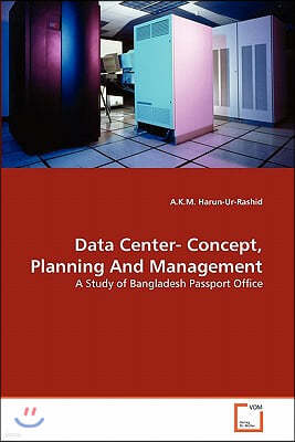 Data Center- Concept, Planning And Management