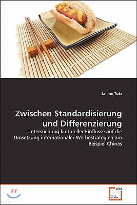 Zwischen Standardisierung und Differenzierung