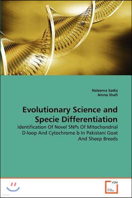 Evolutionary Science and Specie Differentiation