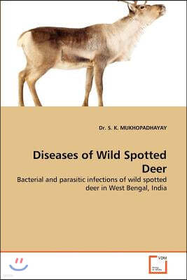 Diseases of Wild Spotted Deer