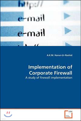 Implementation of Corporate Firewall