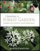 The Creating a Forest Garden