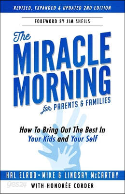 The Miracle Morning for Parents and Families