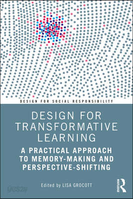 Design for Transformative Learning