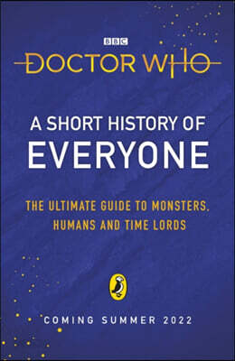 Doctor Who: A Short History of Everyone