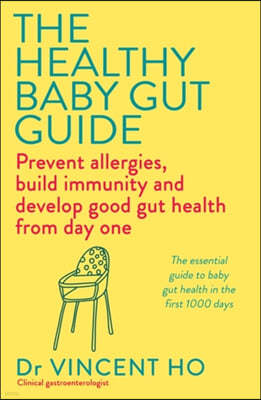 The Healthy Baby Gut Guide