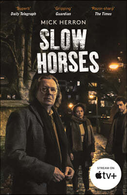 Slough House Thriller #01 : Slow Horses