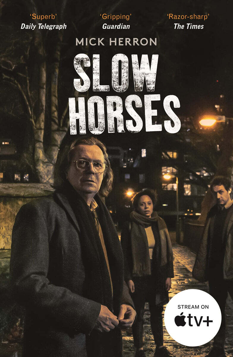 Slough House Thriller #01 : Slow Horses