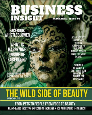 Bussiness Insight Magazine Issue 5: Business Fashion Beauty Real Estate Economy