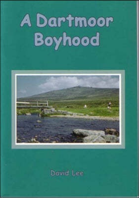 A Dartmoor Boyhood